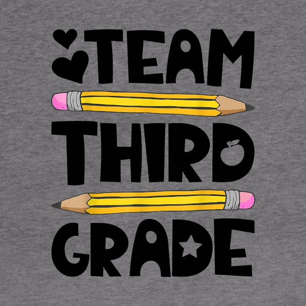 Team Third Grade Funny 3rd Back To School Teacher Student by Ortizhw